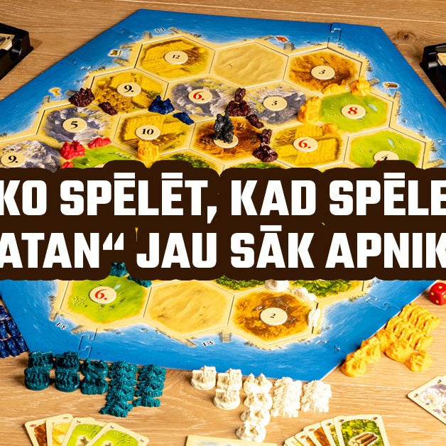 Ko spēlēt, kad spēle “Catan” jau sāk apnikt?