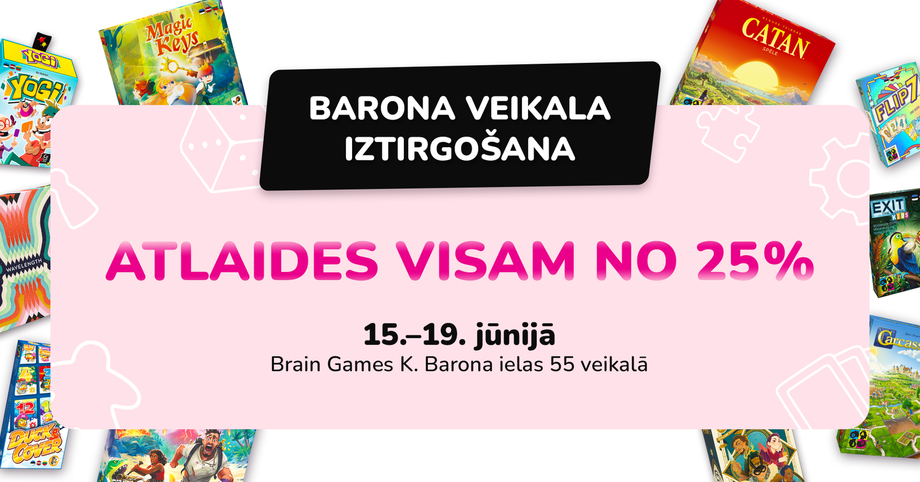 Brain Games veikala iztirgošana