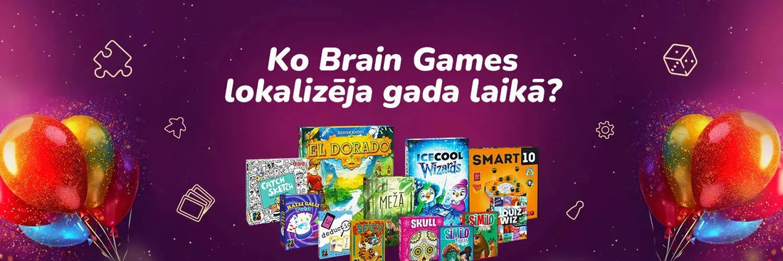 Brain Games spēļu klāstam pievienojas jaunas un arī labi zināmas galda spēles-Brain Games LV