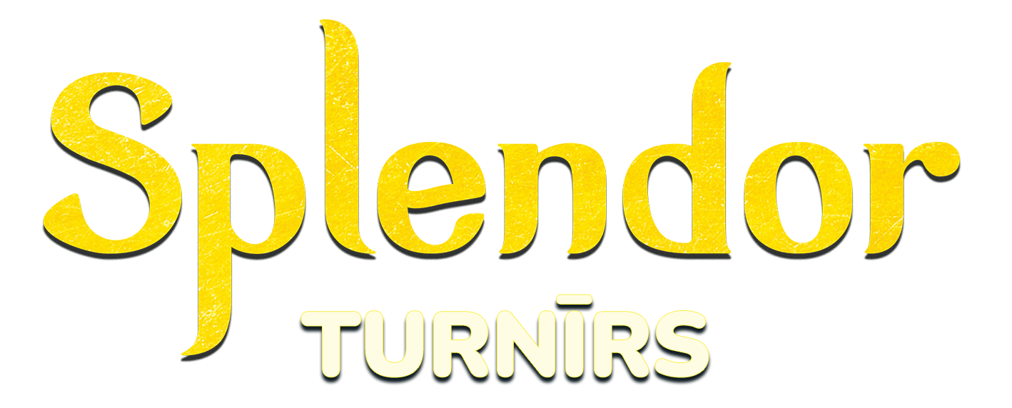 Dalība Splendor turnīrā