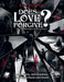 Brain Games LV Call of Cthulhu Does Love Forgive?